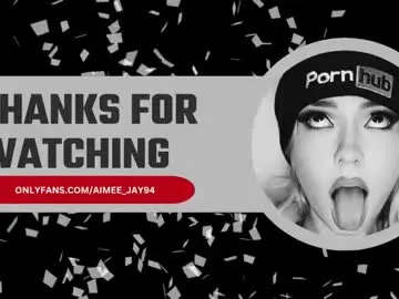Chaturbate Live Sex of aimee_jay94