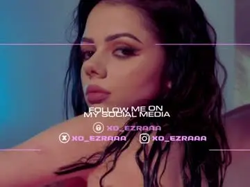 Chaturbate Free Porn Cam of ezra