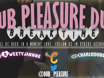 Chaturbate Free Porn Cam of dub_pleasure_dub