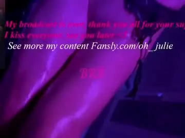 Chaturbate Nude Webcam of oh_julie