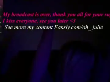 Chaturbate Free Live Porn of oh_julie